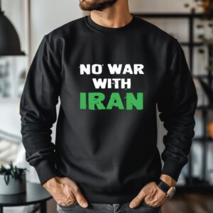 No War With Iran Anti War Political_Crewneck Sweatshirt