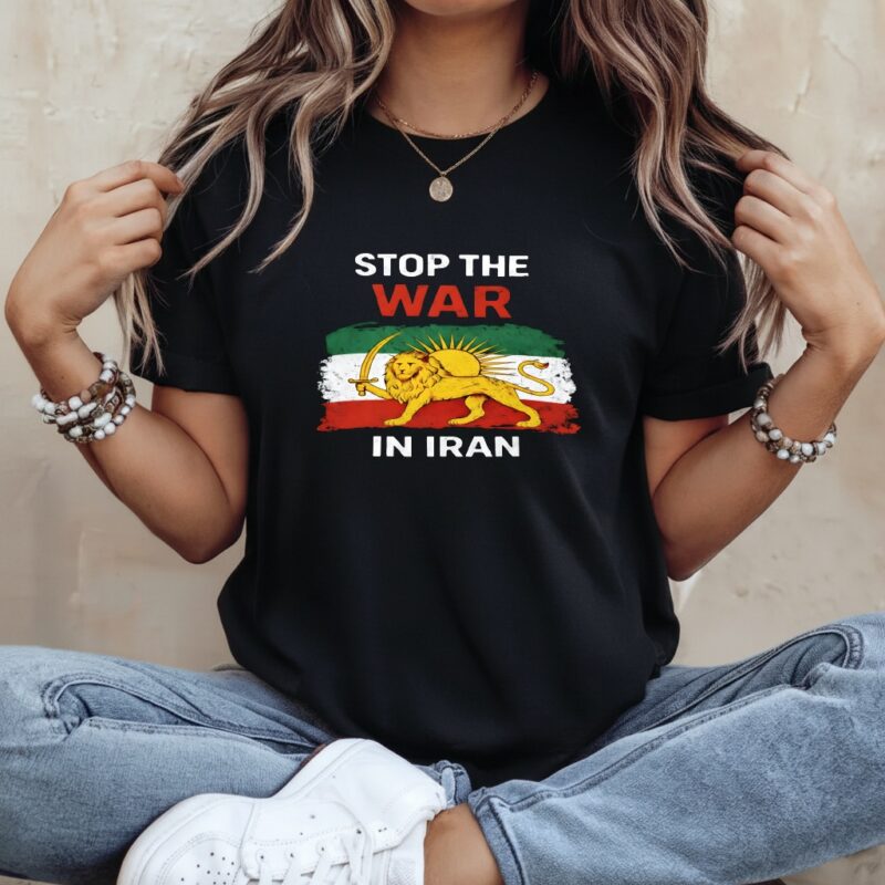 Stop The War In Iran Lion_Ladies T-Shirt