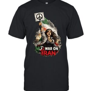 No War on Iran Womens Protest-Unisex T-Shirt