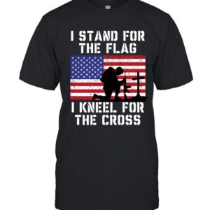 i stand for the flag i kneel for the cross patriotic christian-Unisex T-Shirt